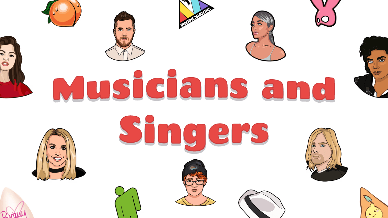 Musicians and Singers