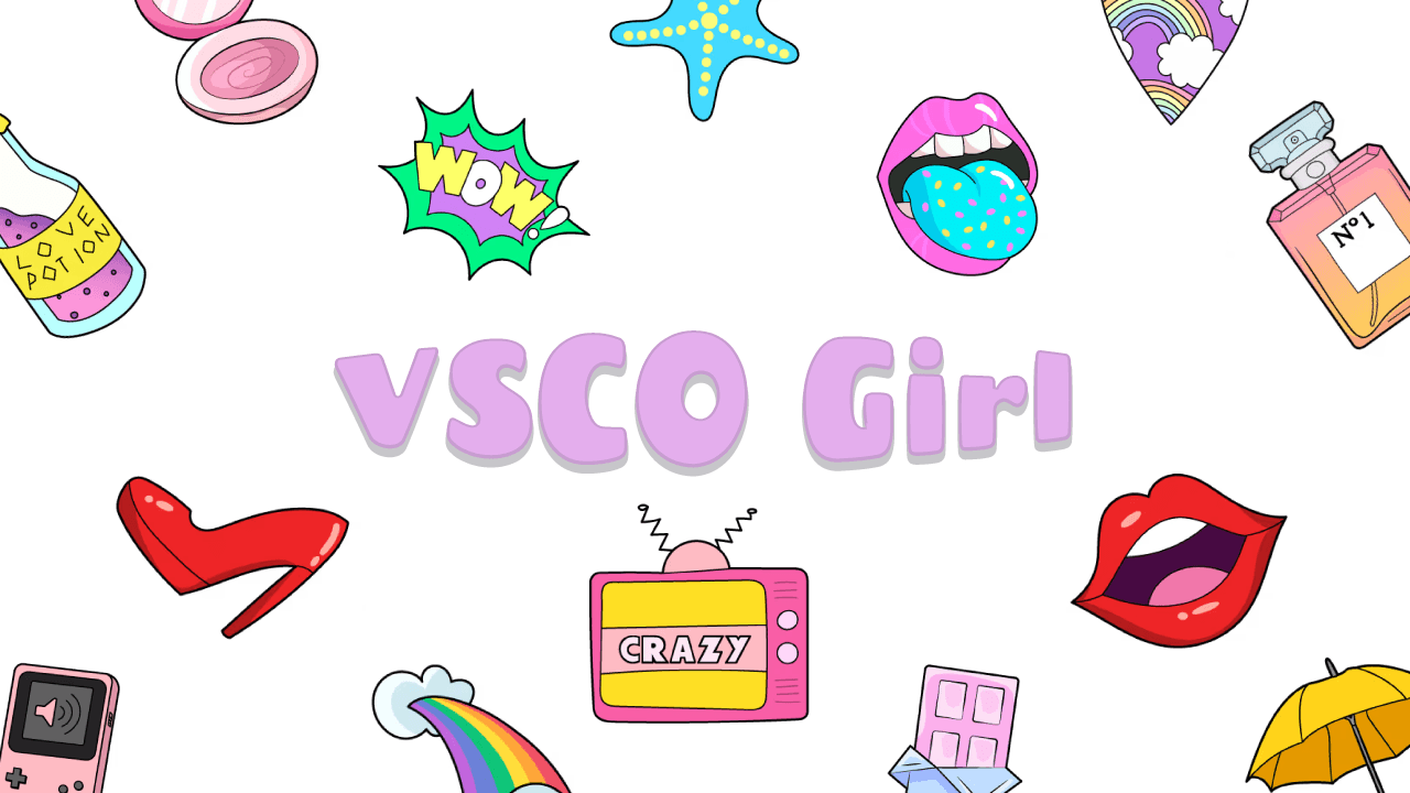 VSCO Girl